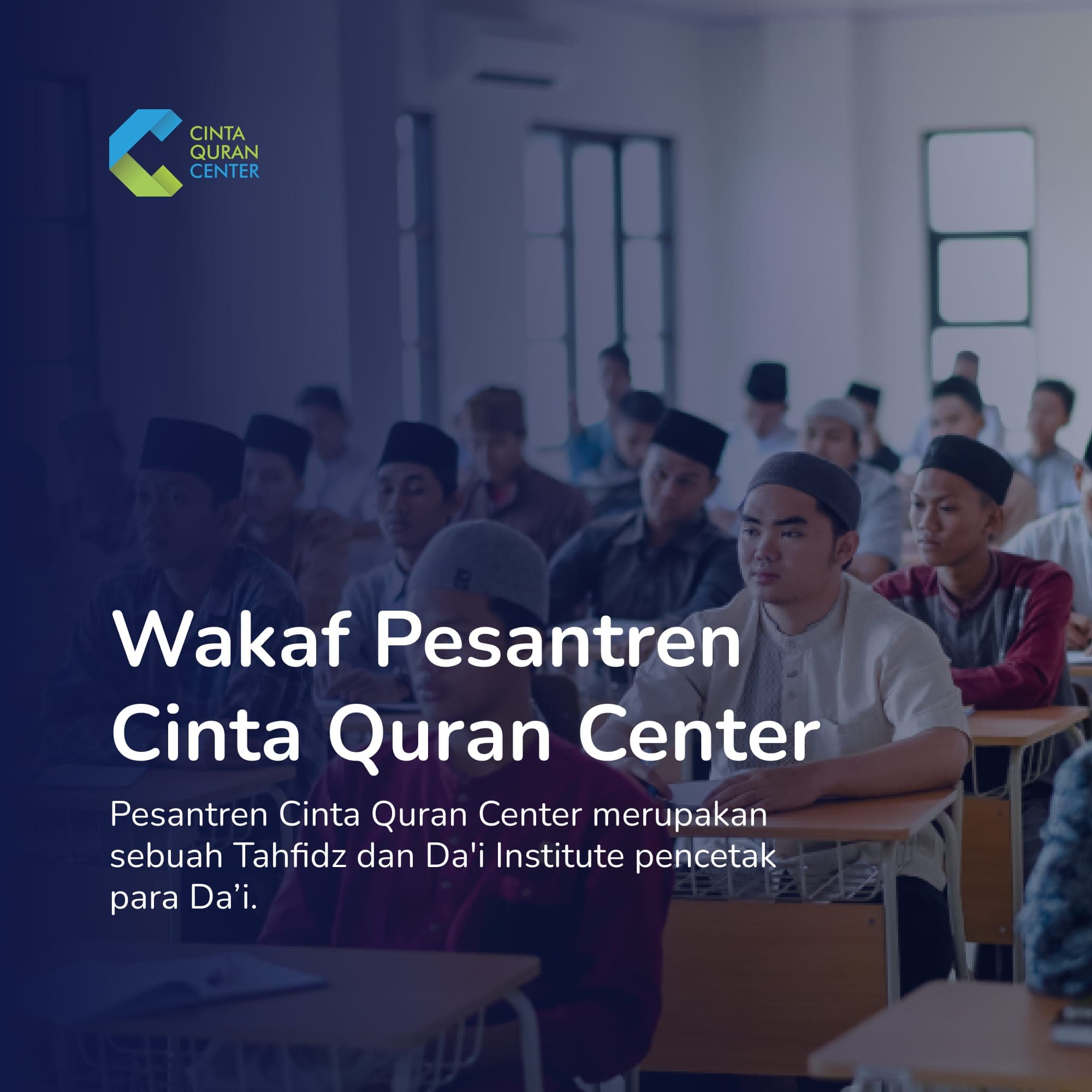 Wakaf Pesantren Cinta Quran Center