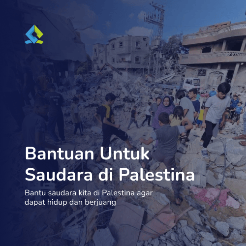 Bantuan Untuk Saudara di Palestina